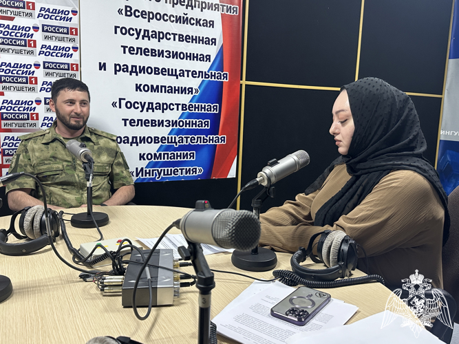  Офицер Росгвардии стал гостем радиостанции ГТРК «Ингушетия» 